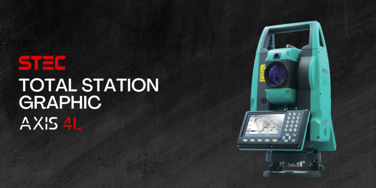 Total Station STEC AXIS4L When Flexibility Matters.